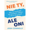 Nie ty, ale oni - Josh Connolly