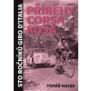 Příběhy Corsa rosa (Tomáš Macek)