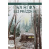 Dva roky bez prázdnin - Jan Jícha