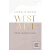 Westwell Tíživá lehkost… (Lena Kiefer)