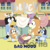 Bluey Bad Mood - Bluey