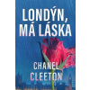 Londýn, má láska - Chanel Cleeton