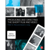 Producing and Directing the Short Film and Video (Peter Rea)(Brožovaná)