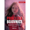 Princezna bojovnice - Martina Ptáčková