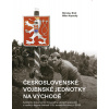 Československé vojenské jednotky na východě