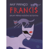 Francis - Pirincci Akif