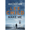 Make Me - Lee Child