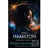 Propast na konci snů (Peter F. Hamilton)