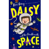 Daisy and the Trouble With Space - Kes Gray