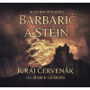Set Barbarič a Stein (8x Audiokniha) (Juraj Červenák)