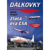 Dálkovky - Miloš Kvapil