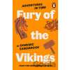 Adventures in Time: Fury of The Vikings - Dominic Sandbrook