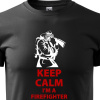 Tričko pre hasičov Keep Calm Im a firefighter, Barva Černá, Velikost 2XL Bezvatriko.cz 0191
