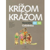 Krížom krážom Slovenčina. Cvičebnica A1+A2