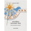 Důvěřuj novému dni - Grün Anselm