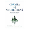 Odvaha byť neobľúbený