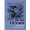 Ozvěny bouře mečů: Mýty a legendy pohanské Evropy - kniha
