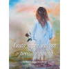Cesta mým srdcem v proudu života - Michaela Anna Horáková