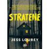 Stratené - Jess Lourey
