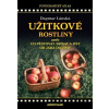Užitkové rostliny - Dagmar Lánská