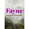 Fayne - Ann-Marie Macdonald