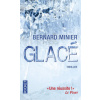 Bernard Minier - Glace
