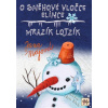O sněhové vločce Elince, Mrazík Lojzík (Jana Májová)