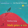 Malý princ v nás - Mathias Jung - online doručenie