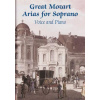 Great Mozart Arias for Soprano: Voice and Piano (W. A. Mozart,Wolfgang Amadeus Mozart)(Brožovaná)