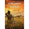 A Valiant Deceit - Stephanie Graves