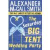 Saturday Big Tent Wedding Party