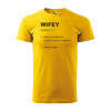 Sablio Tričko s potlačou Wifey - žluté 5XL