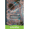 E-kniha Lid nomádů - Anna Saavedra, Romana Horáková (ilustrátor)