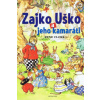Zajko uško a jeho kamaráti - Cloke Rene