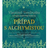 Případ s alchymistou (audiokniha) (Vlastimil Vondruška)