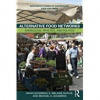 Alternative Food Networks - ,? E. Melanie DuPuis ,Michael K. Goodman David Goodman