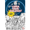 Lúzer Rádió, Budapest 2. - A Cápa-csapda hadművelet