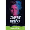 E-kniha Zpověď farářky - Tomáš Novotný, Martina Viktorie Kopecká, Monika Pavlovičová (ilustrátor), Lukáš Bíba (ilustrátor)