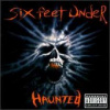 Six Feet Under - Haunted [CD]