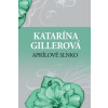 Aprílové slnko - Gillerová Katarína
