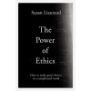 Power of Ethics