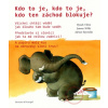Kdo to je, kdo to je, kdo ten záchod blokuje! - Willis Jeanne, Reylonds A. Vilém Hynek,