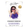 Súkromné problémy: Kassandra - Hana Repová