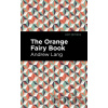 The Orange Fairy Book - Andrew Lang