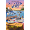 Shucked Apart (Barbara Ross)(Brožovaná)