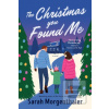 The Christmas You Found… (Sarah Morgenthaler)