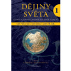 Dějiny světa 1 - Albrecht Jockenhövel