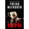 Kolegyňa (Freida McFadden)