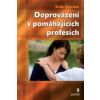 Doprovázení v pomáhajících profesích