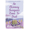 As Chimney Sweepers Come To Dust - Alan Bradley